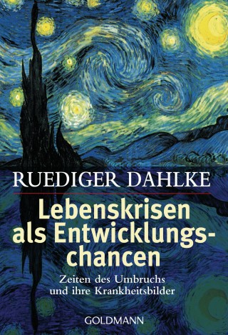 Ruediger Dahlke: Lebenskrisen als Entwicklungschancen