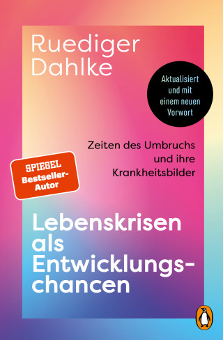Ruediger Dahlke: Lebenskrisen als Entwicklungschancen