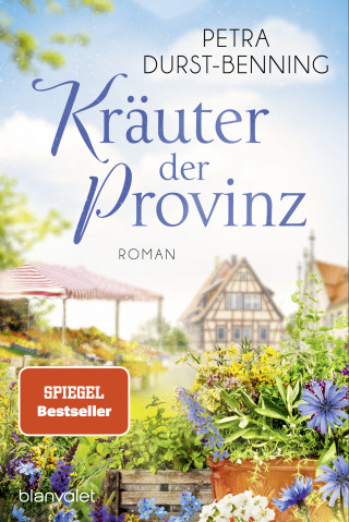 Petra Durst-Benning: Kräuter der Provinz