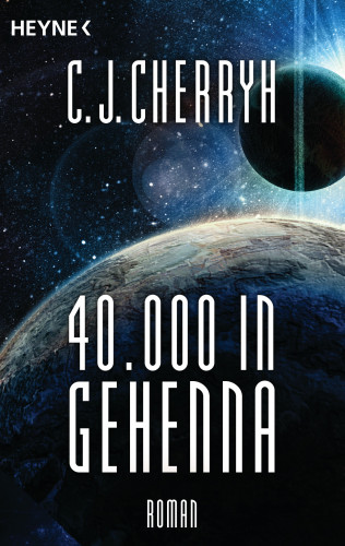Carolyn J. Cherryh: 40000 in Gehenna