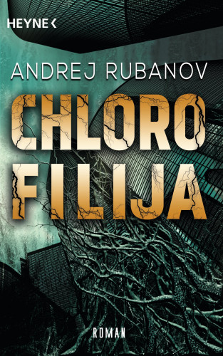 Andrej Rubanov: Chlorofilija