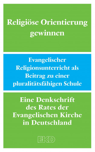 Religiöse Orientierung gewinnen