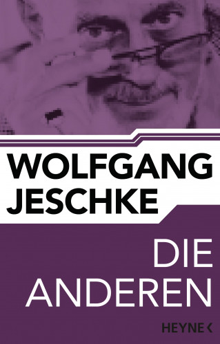 Wolfgang Jeschke: Die Anderen