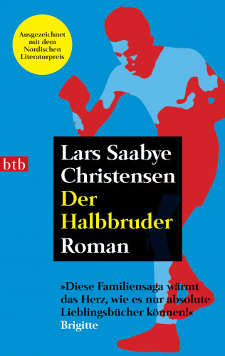 Lars Saabye Christensen: Der Halbbruder