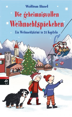 Wolfram Hänel: Die geheimnisvollen Weihnachtspäckchen