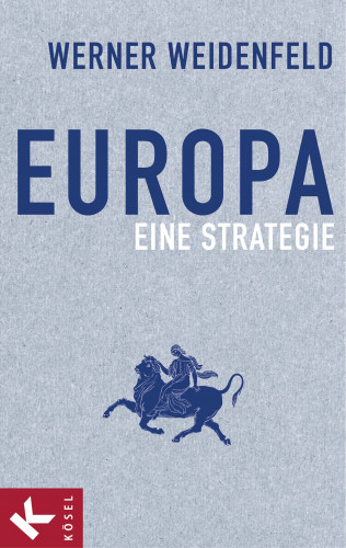 Werner Weidenfeld: Europa