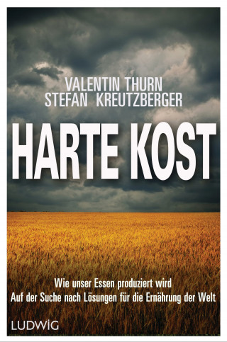 Stefan Kreutzberger, Valentin Thurn: Harte Kost