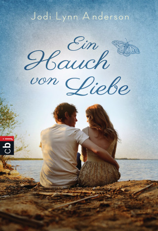 Jodi Lynn Anderson: Ein Hauch von Liebe