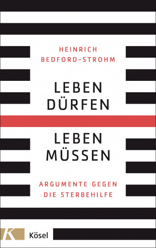 Heinrich Bedford-Strohm: Leben dürfen – Leben müssen