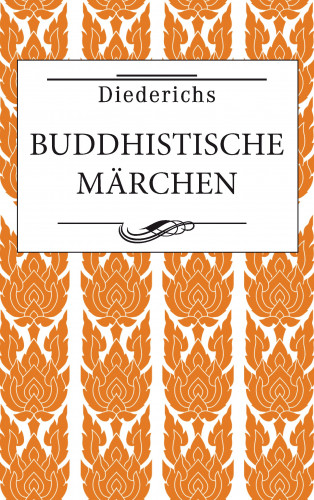 Diederichs Verlag: Buddhistische Märchen