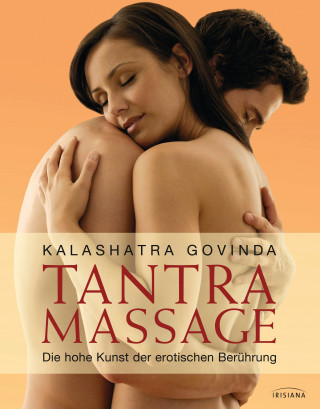 Kalashatra Govinda: Tantra Massage
