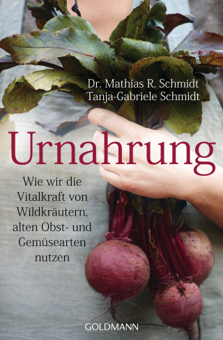 Mathias R. Schmidt, Tanja-Gabriele Schmidt: Urnahrung