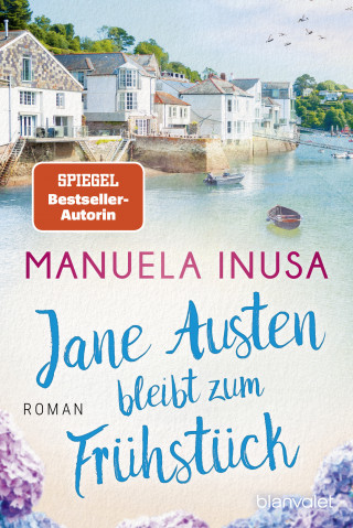 Manuela Inusa: Jane Austen bleibt zum Frühstück