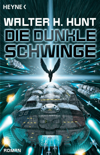 Walter H. Hunt: Die dunkle Schwinge