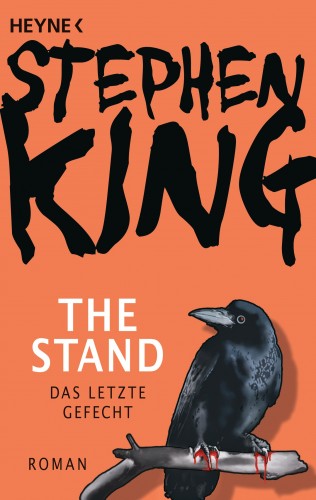 Stephen King: The Stand - Das letzte Gefecht