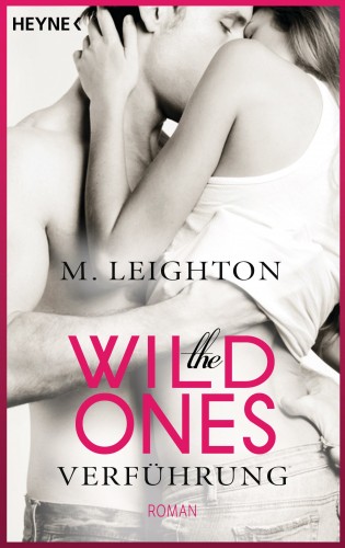 M. Leighton: The Wild Ones