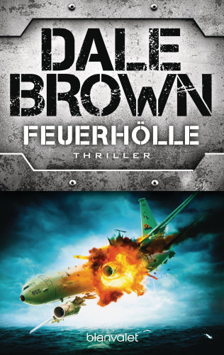 Dale Brown: Feuerhölle