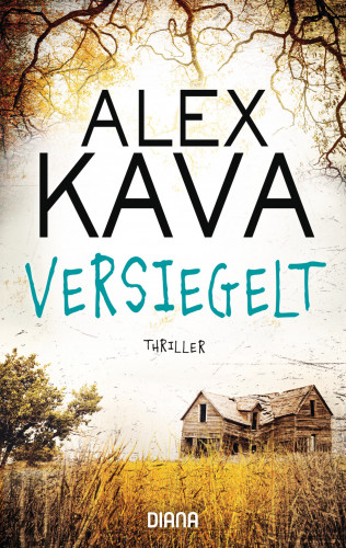 Alex Kava: Versiegelt (Ryder Creed 2)