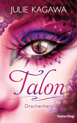 Julie Kagawa: Talon - Drachenherz