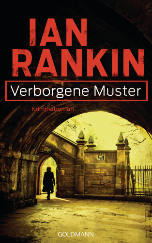 Ian Rankin: Verborgene Muster - Inspector Rebus 1