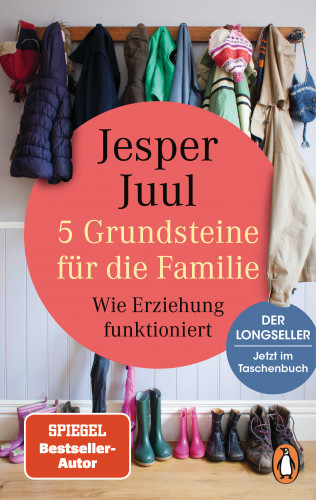 Jesper Juul: 5 Grundsteine für die Familie