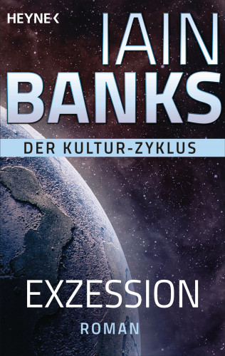 Iain Banks: Exzession