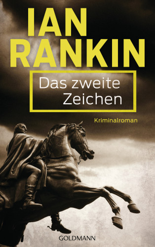 Ian Rankin: Das zweite Zeichen - Inspector Rebus 2