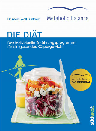 Wolf Funfack: Metabolic Balance® - Die Diät (Neuausgabe)