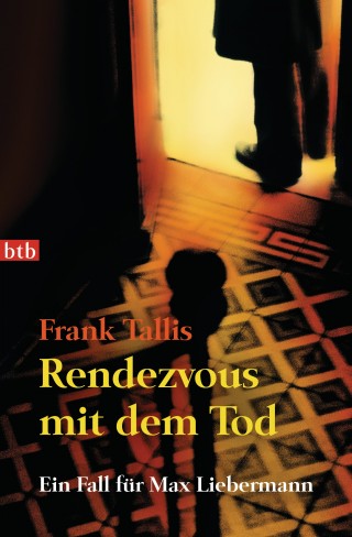 Frank Tallis: Rendezvous mit dem Tod