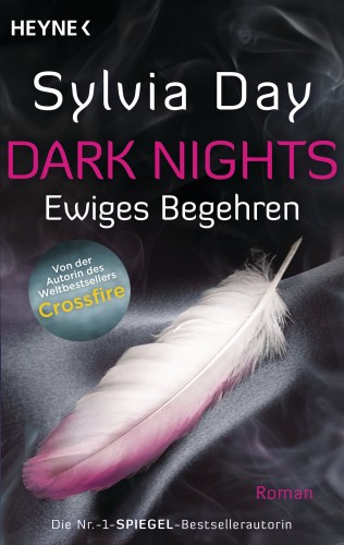 Sylvia Day: Dark Nights - Ewiges Begehren