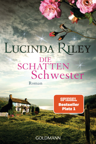 Lucinda Riley: Die Schattenschwester