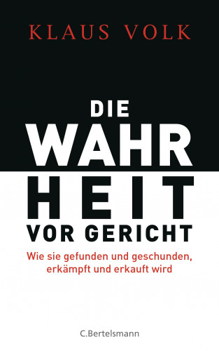 Klaus Volk: Die Wahrheit vor Gericht