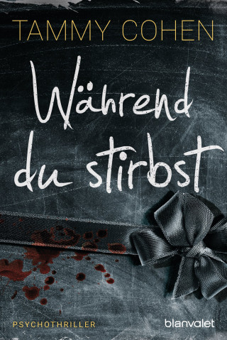 Tammy Cohen: Während du stirbst