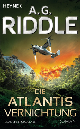 A. G. Riddle: Die Atlantis-Vernichtung