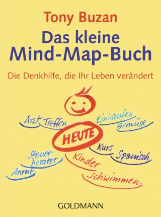 Tony Buzan: Das kleine Mind-Map-Buch