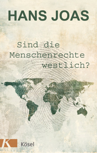 Hans Joas: Sind die Menschenrechte westlich?