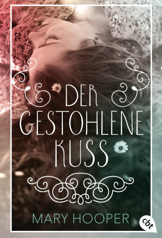 Mary Hooper: Der gestohlene Kuss
