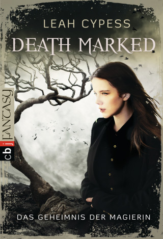 Leah Cypess: Death Marked - Das Geheimnis der Magierin