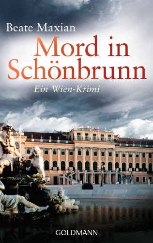 Beate Maxian: Mord in Schönbrunn