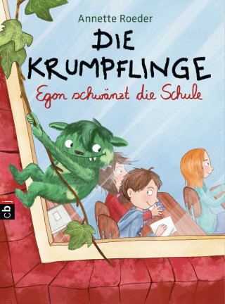 Annette Roeder: Die Krumpflinge - Egon schwänzt die Schule