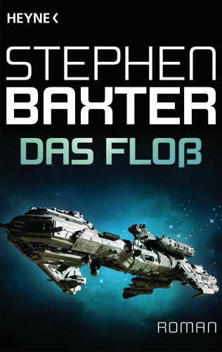 Stephen Baxter: Das Floß