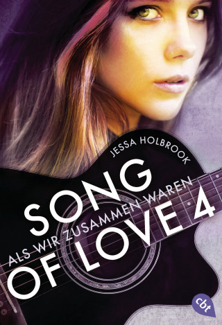 Jessa Holbrook: SONG OF LOVE - Als wir zusammen waren