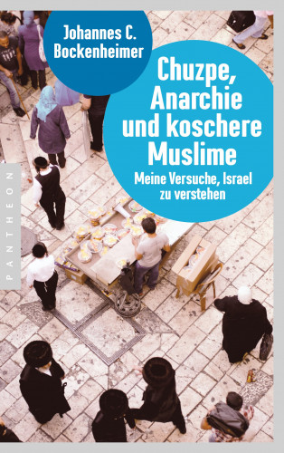 Johannes C. Bockenheimer: Chuzpe, Anarchie und koschere Muslime