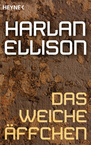 Harlan Ellison: Das weiche Äffchen