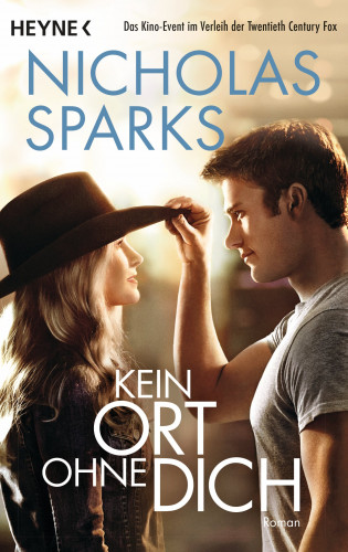 Nicholas Sparks: Kein Ort ohne dich