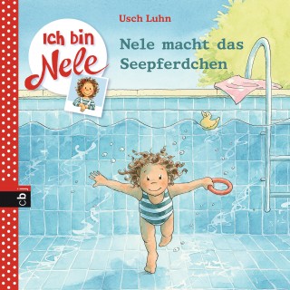 Usch Luhn: Ich bin Nele - Nele macht das Seepferdchen