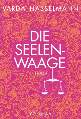 Varda Hasselmann: Die Seelenwaage