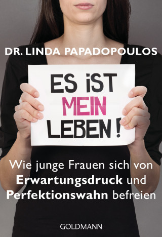 Linda Papadopoulos: Es ist MEIN Leben!
