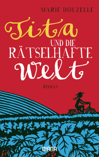 Marie Houzelle: Tita und die rätselhafte Welt