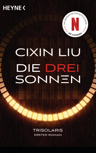 Cixin Liu: Die drei Sonnen